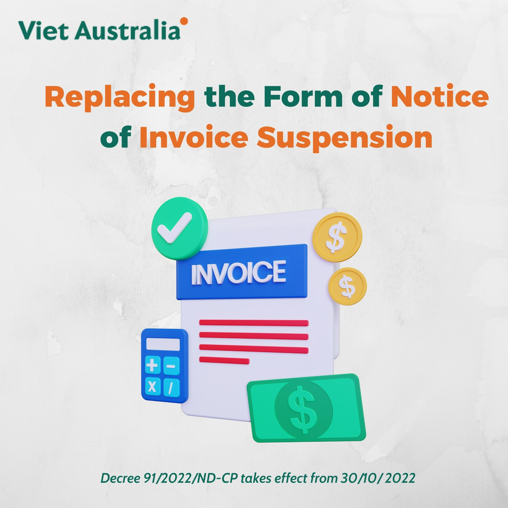 Replacing the Form of Notice of Invoice Suspension