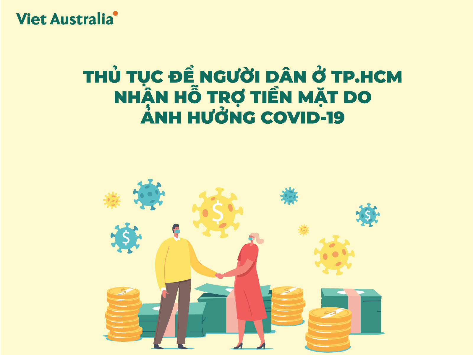 Hướng dẫn các thủ tục để người dân ở TP.HCM được nhận hỗ trợ tiền mặt do ảnh hưởng Covid-19