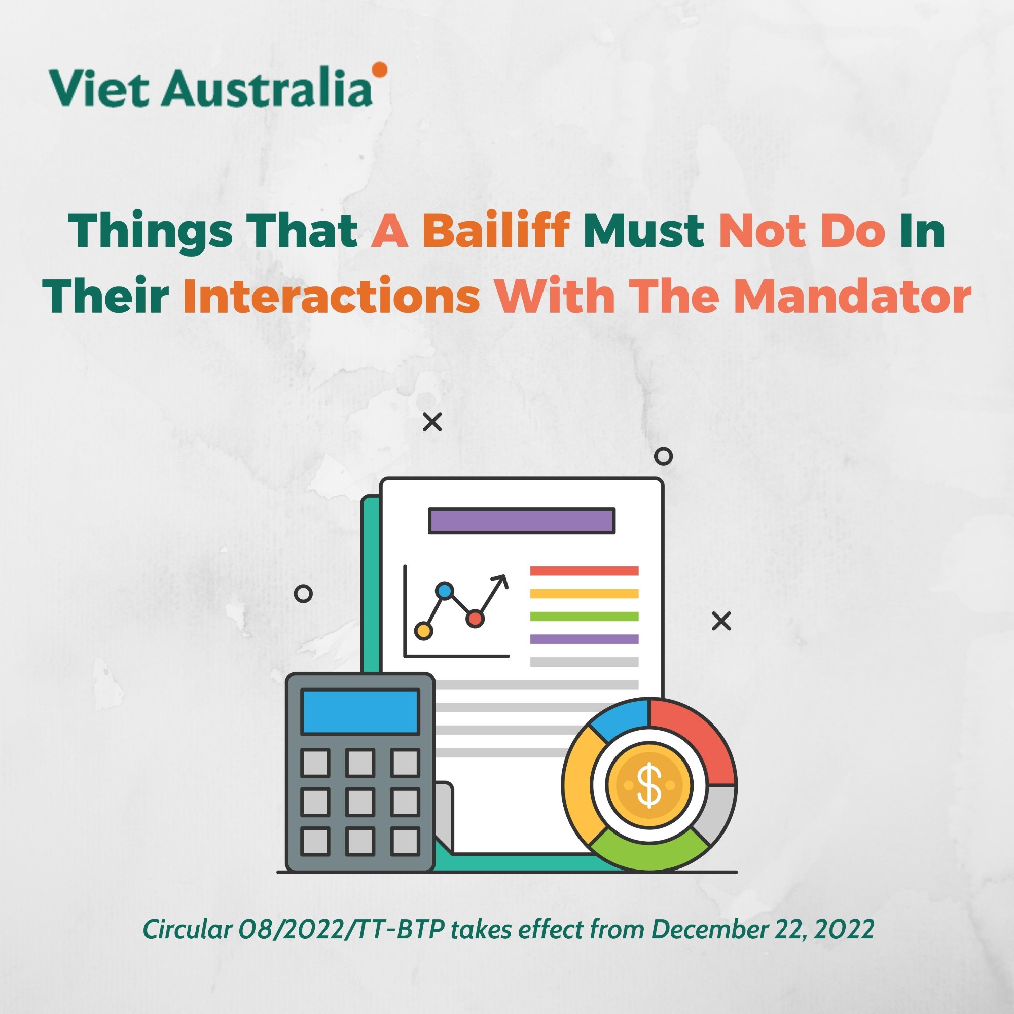 Things That A Bailiff Must Not Do In Their Interactions With The Mandator