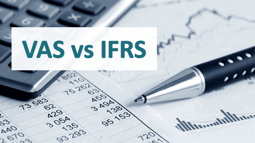 Những Quy Định VAS Còn Thiếu So Với IFRS Mà Bạn Cần Phải Biết